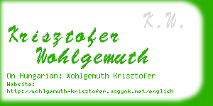 krisztofer wohlgemuth business card